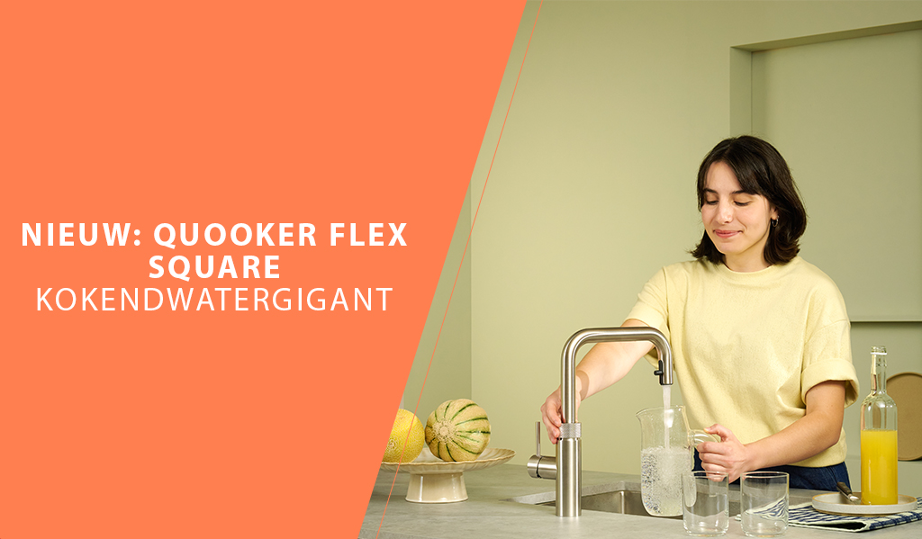 Nieuw: Quooker Flex Square! Nieuw bij Kokendwatergigant de Quooker Flex Square